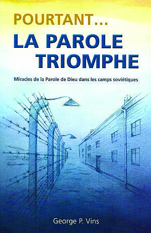 Pourtant la Parole Triomphe